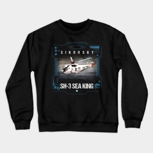 SH3 Sea King Helicopter Crew Gift Crewneck Sweatshirt